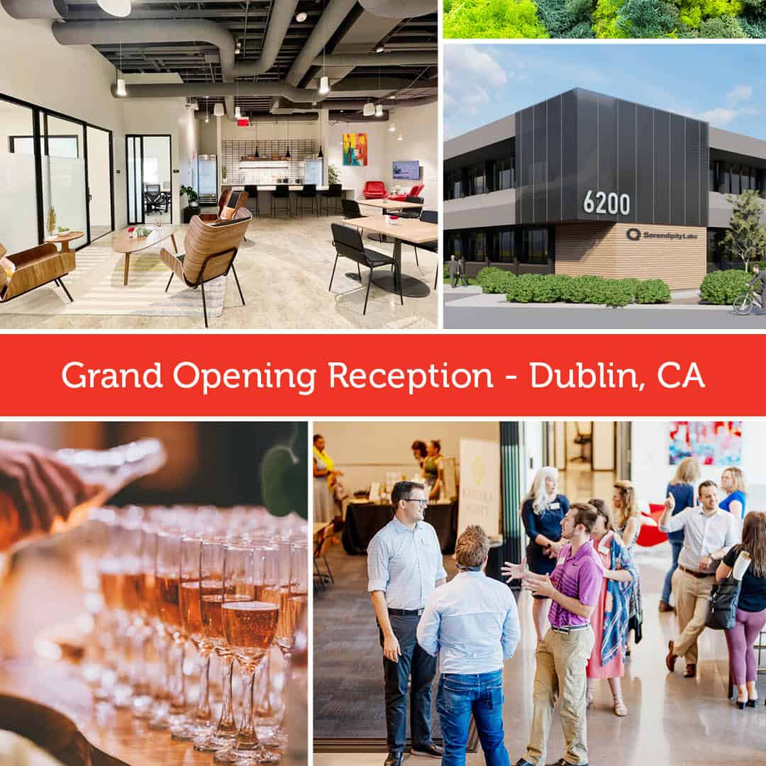 A collage shows a modern office interior, a building labeled 6200, trays of champagne, and people socializing. Text across the center reads: Grand Opening Reception - Dublin, CA. Discover Serendipity Labs coworking offices and meeting rooms.